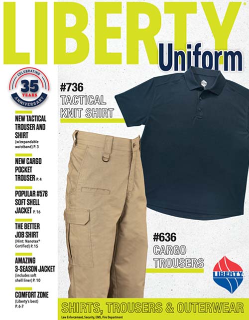This catalog features the following types of uniforms:  Law Enforcement Uniforms, Security Uniforms, Blazers, Headwear, Safety Vests, Hi Vis, & Outerwear